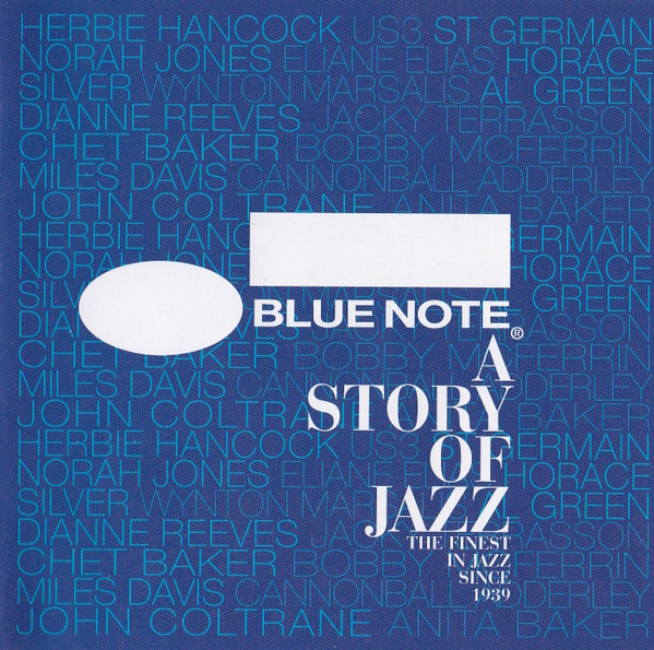 Blue Note A Story Of Jazz (The Finest In Jazz Since 1939)
