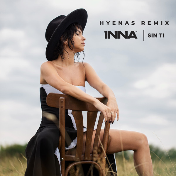Sin Ti (Hyenas Remix)