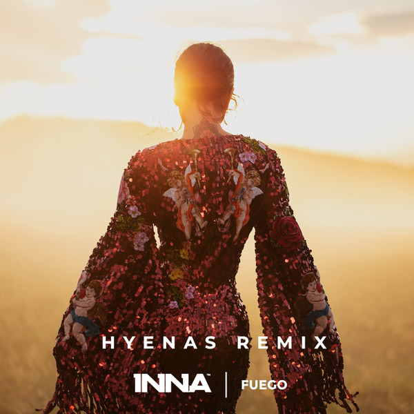 Fuego (Hyenas Remix)