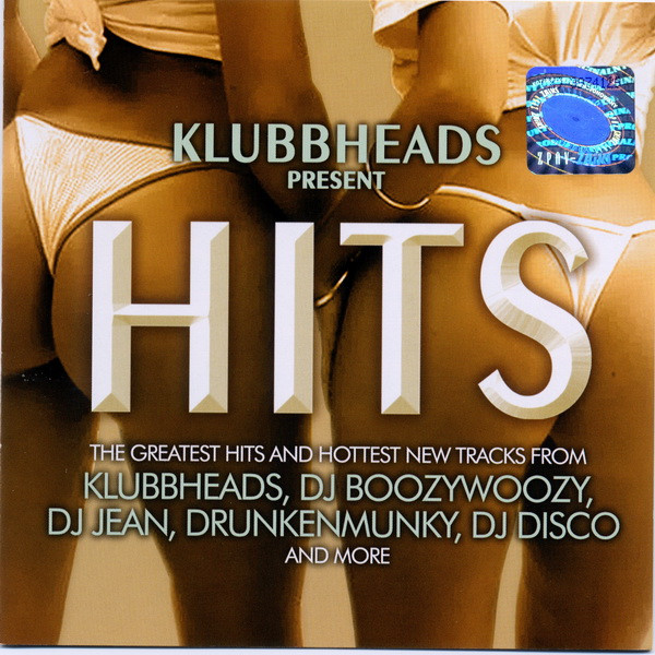 Klubbheads Present Hits