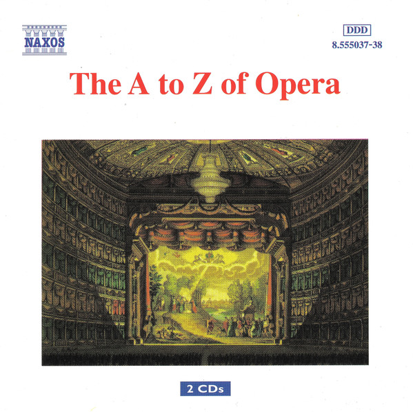 The A To Z Of Opera