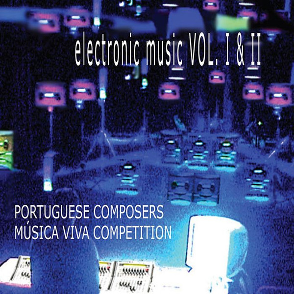 Electronic Music Vol. I & II