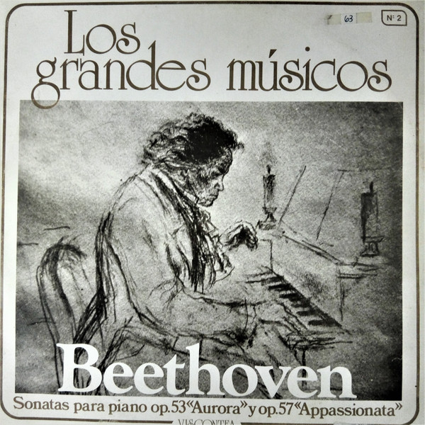 Sonatas Para Piano Op. 53 «Aurora­­» y Op. 57 «Appassionata»