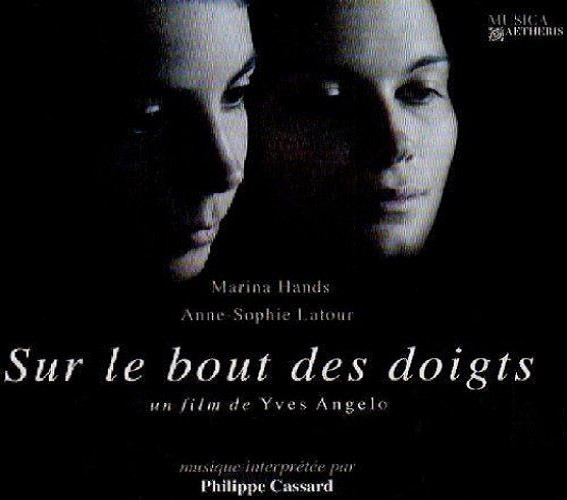 Sur Le Bout Des Doigts (Bande Originale Du Film = Original Motion Picture Soundtrack)