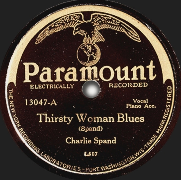 Thirsty Woman Blues / Dreamin' The Blues