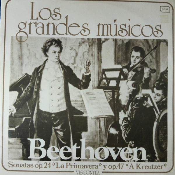 Sonata Op. 24 «La Primavera» y Op. 47 «A Kreutzer»