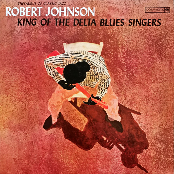 King Of The Delta Blues Singers
