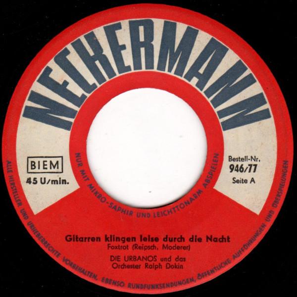 Gitarren Klingen Leise Durch Die Nacht / Ich Muß Immer Daran Denken