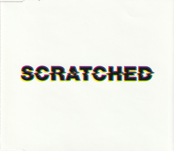 Scratched