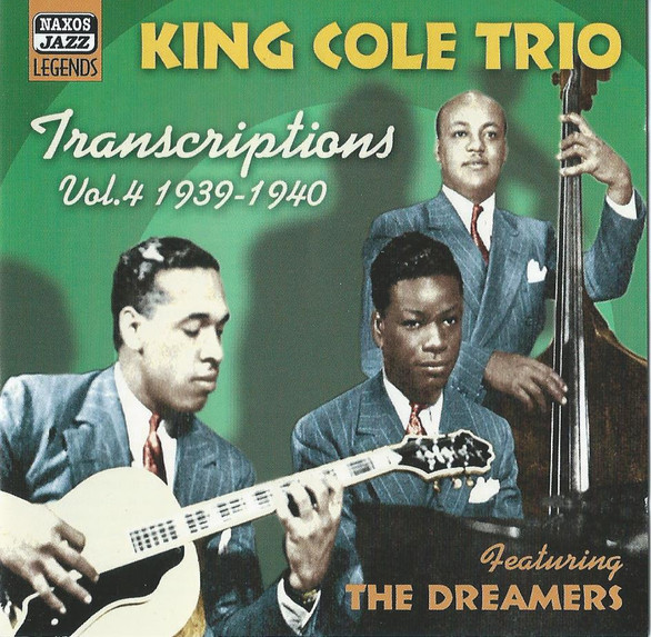King Cole Trio Transcriptions Vol. 4: 1939-1940