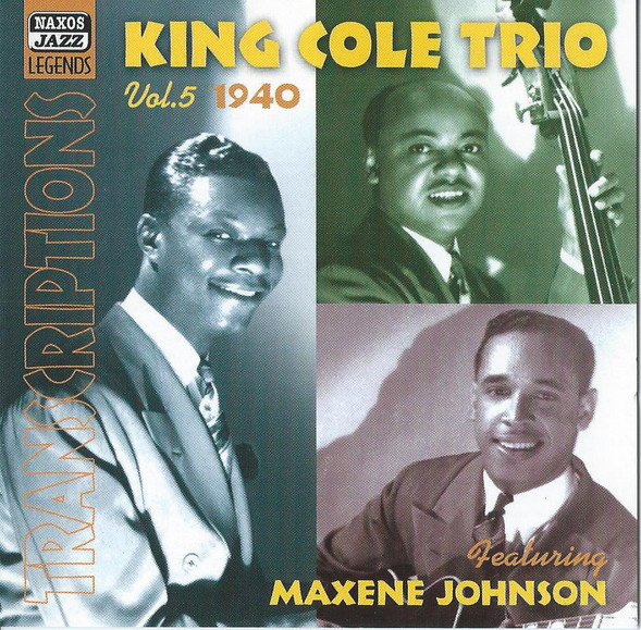 King Cole Trio Transcriptions Vol. 5: 1940