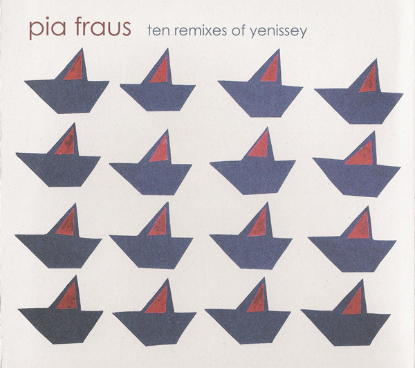 Ten Remixes Of Yenissey