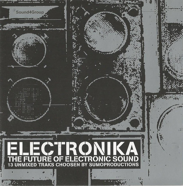 Electronika - The Future Of Electronic Sound