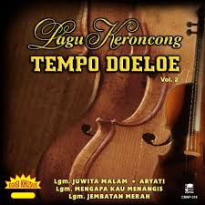 Lagu Keroncong Tempo Doeloe Vol 2