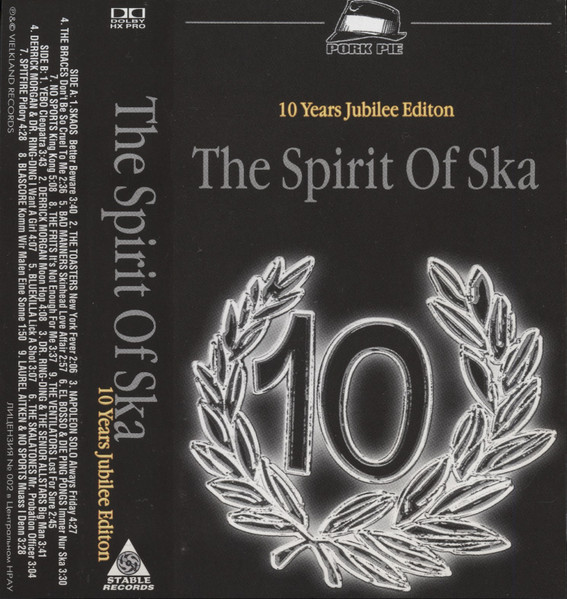 The Spirit Of Ska - 10 Years Jubilee Edition
