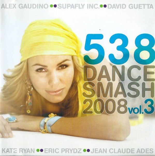538 Dance Smash 2008 Vol. 3
