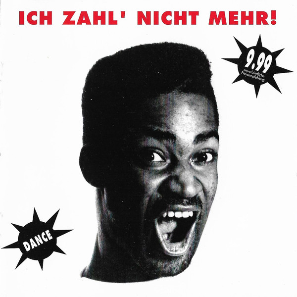 Ich Zahl' Nicht Mehr! (Dance)