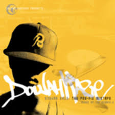 The Pre-Fix Mixtape...Mixed by Double J