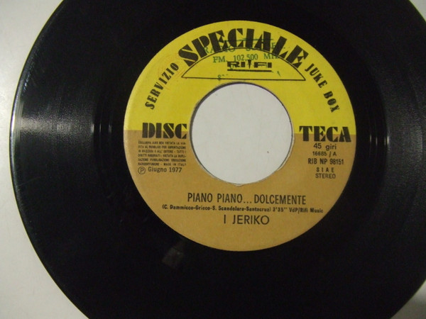 Piano Piano... Dolcemente / Dance On 