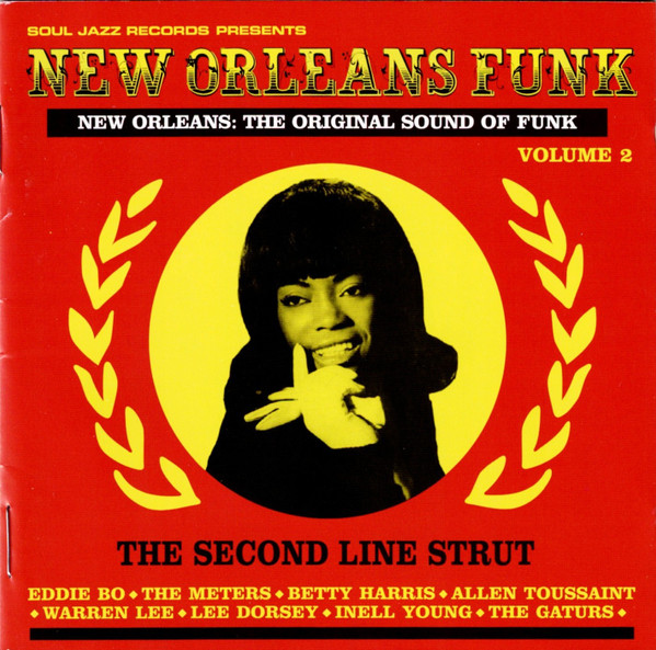 New Orleans Funk Volume 2 (The Second Line Strut)
