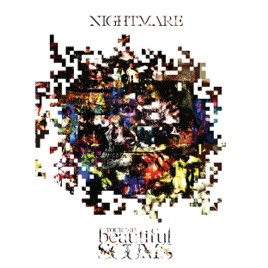 Nightmare Tour 2013「Beautiful Scums」