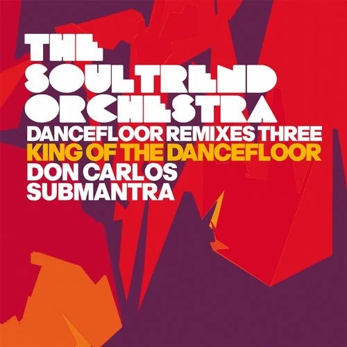 King Of The Dancefloor (Dancefloor Remixes Three)