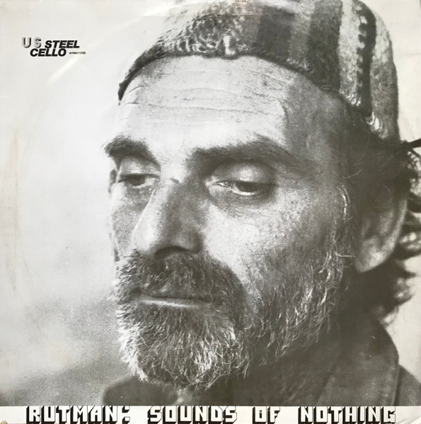 Rutman: Sounds Of Nothing
