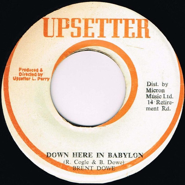 Down Here In Babylon / If The Cap Fits Wear It