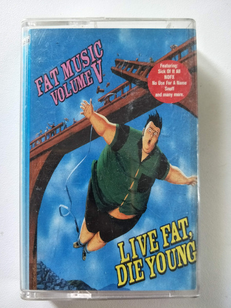 Fat Music Volume V: Live Fat, Die Young