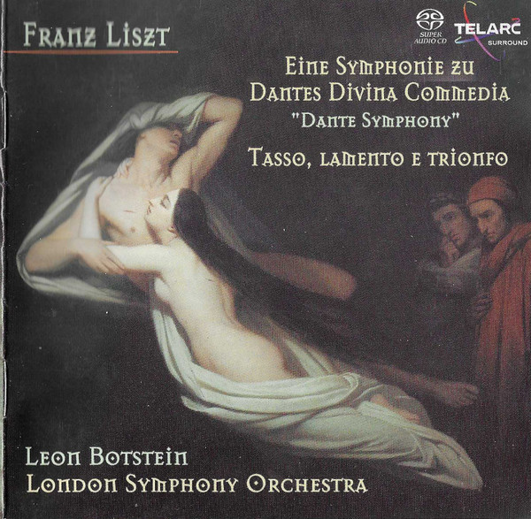 Eine Symphonie Zu Dantes Divina Commedia ("Dante Symphony") / Tasso, Lamento E Trionfo
