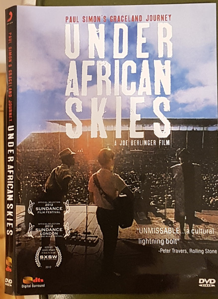 Under African Skies (Paul Simon's Graceland Journey)