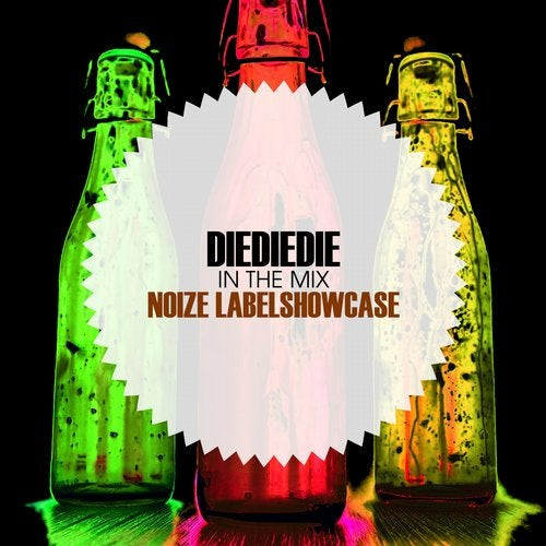 In The Mix: Diediedie - Noize Labelshowcase