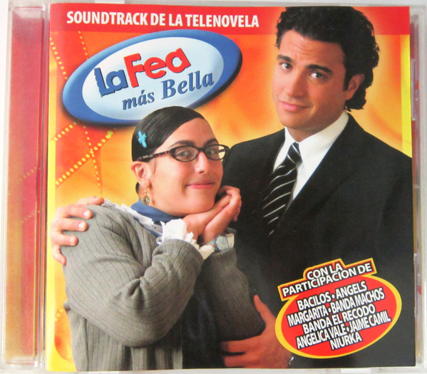 Soundtrack De La Telenovela La Fea Más Bella