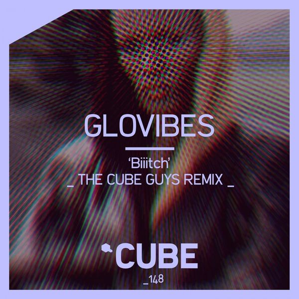Biiitch (The Cube Guys Remix)
