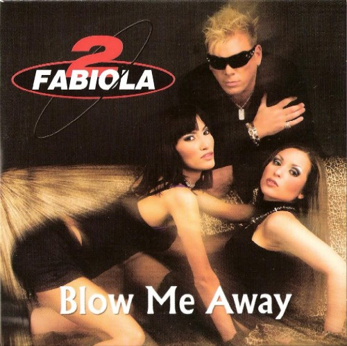 Blow Me Away