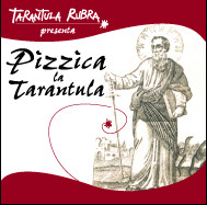 Pizzica La Tarantula