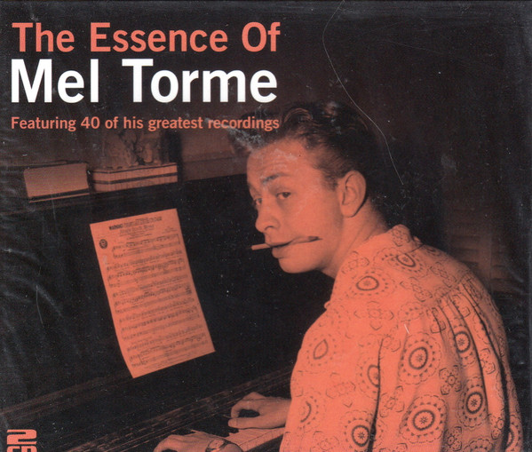 The Essence Of Mel Torme