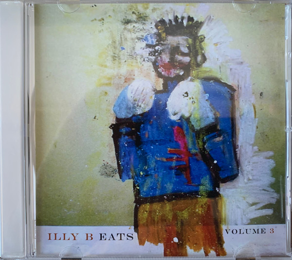 Illy B Eats Volume 3