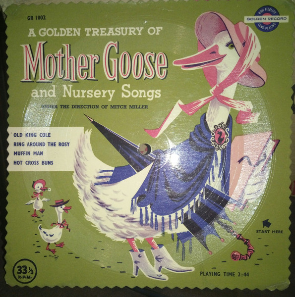 Old King Cole; Ring Around The Rosy; Muffin Man; Hot Cross Buns