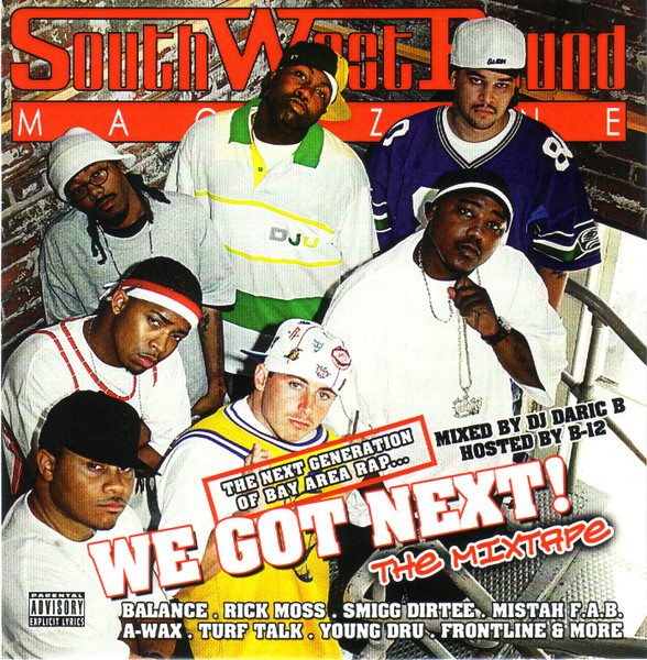  We Got Next! The Mixtape 