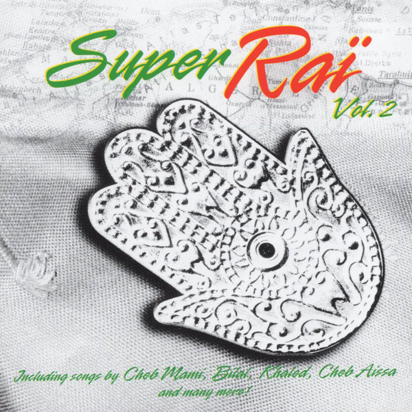 Super Raï Vol. 2