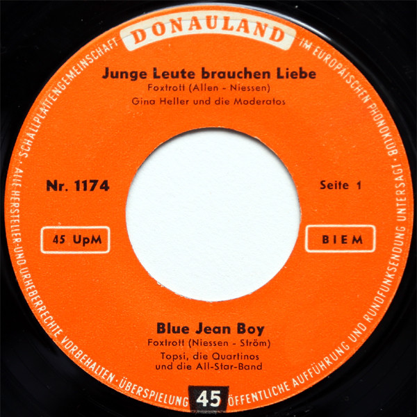 Junge Leute Brauchen Liebe / Blue Jean Boy / Piccolissima Serenata / Rosmarie