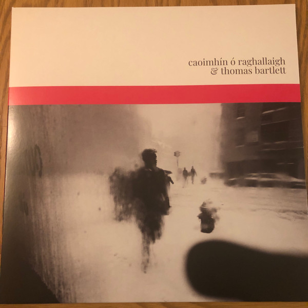 Caoimhín Ó Raghallaigh & Thomas Bartlett