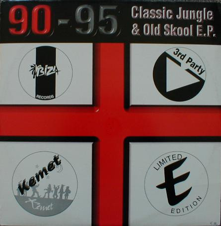 90-95 Classic Jungle & Old Skool E.P. Vol. 1