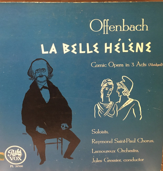 La Belle Hélène - Comic Opera In 3 Acts (Abridged)