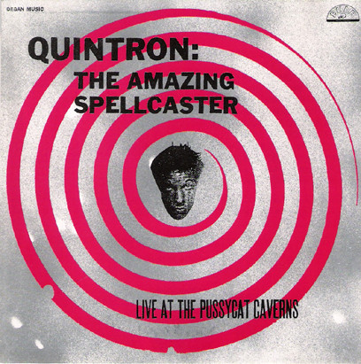The Amazing Spellcaster: Live At The Pussycat Caverns
