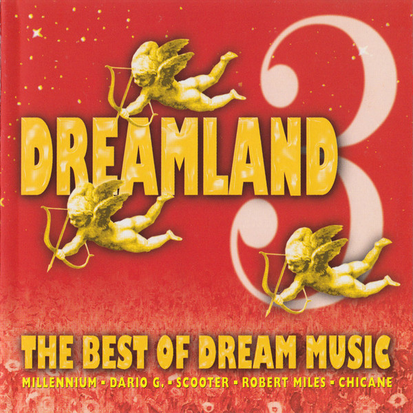 Dreamland 3 - The Best Of Dream Music