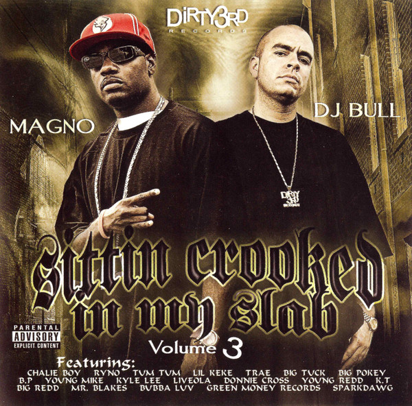 Sittin Crooked In My Slab Volume 3
