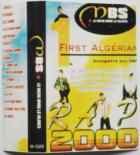 Le Micro Brise Le Silence (First Algérian Rap 2000)