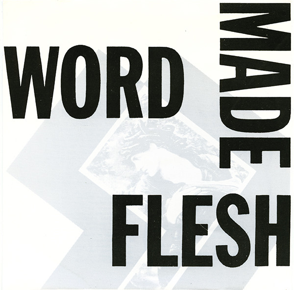 Word Made Flesh